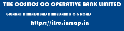 THE COSMOS CO OPERATIVE BANK LIMITED  GUJARAT AHMADABAD AHMEDABAD C G ROAD  ifsc code